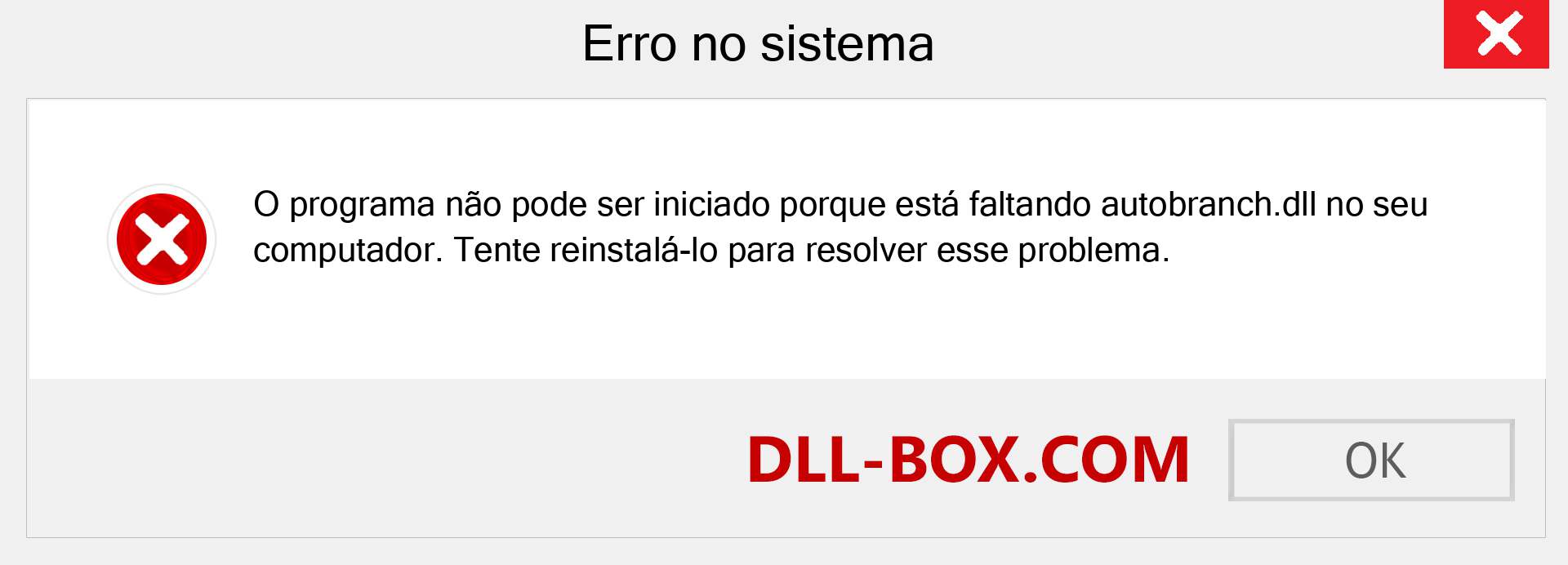 Arquivo autobranch.dll ausente ?. Download para Windows 7, 8, 10 - Correção de erro ausente autobranch dll no Windows, fotos, imagens