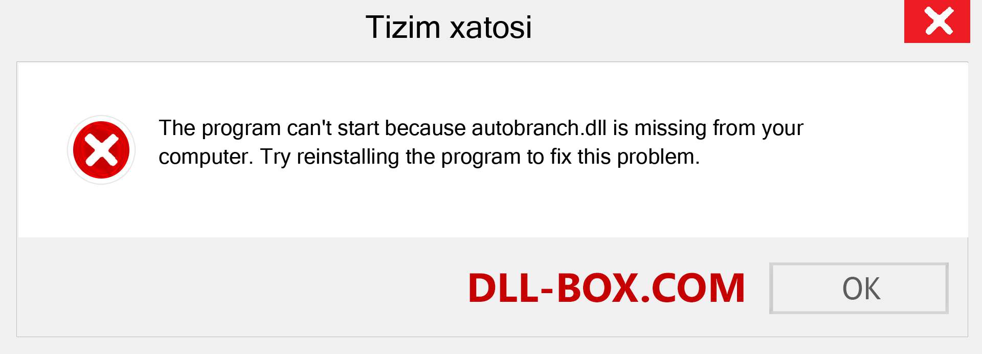 autobranch.dll fayli yo'qolganmi?. Windows 7, 8, 10 uchun yuklab olish - Windowsda autobranch dll etishmayotgan xatoni tuzating, rasmlar, rasmlar